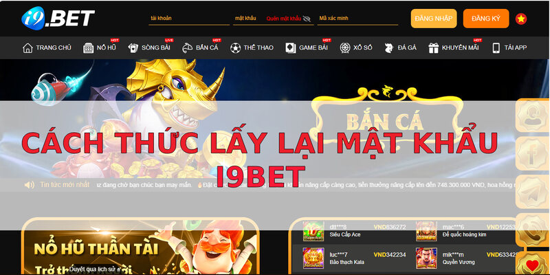 Cac cach thuc lay lai mat khau tai khoan cua i9bet